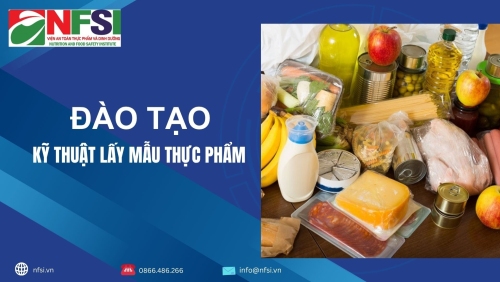 Thông báo khóa đào tạo Kỹ thuật lấy mẫu thực phẩm từ ngày 01 đến 05/6/2026 tại Bắc Ninh